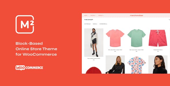 Merchandiser - WooCommerce Theme for WordPress Block Editor- Best Selling WooCommerce Themes