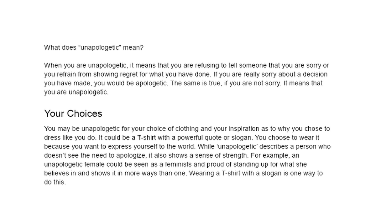 What does “unapologetic” mean