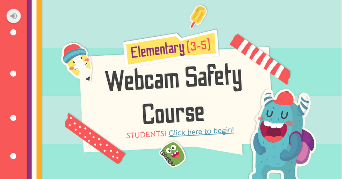 [Grades 3-5] Elementary Webcam Safety Course