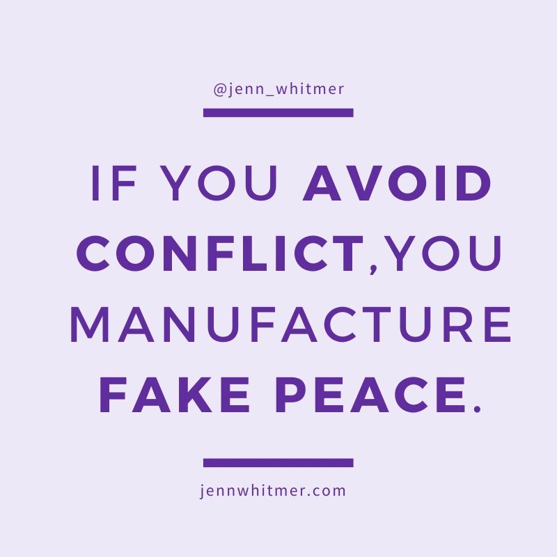 If you avoid conflict, you manufacture fake peace. Conflict resolution Enneagram coach