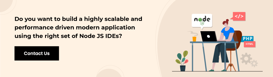 Modern Application using Node.JS IDEs