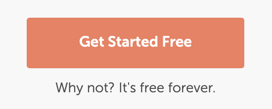 "Why not? It's free forever"