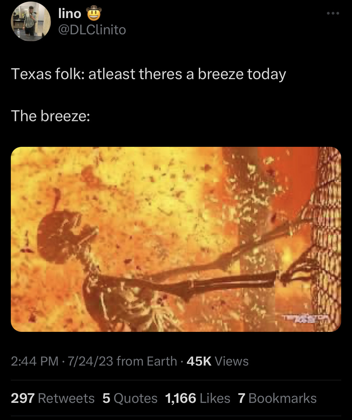 Tweet from @DLClinto that reads "Texas folk: at least there's a breeze today; The breeze: [accompanying image of skeleton holding on to a gate and surrounded by fire]