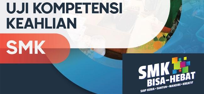 Uji Kompetensi Keahlian (UKK) SMK TP. 2020/2021 - wasito.INFO