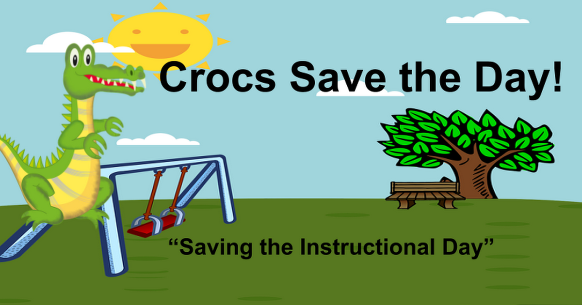 Crocs Save the Day!