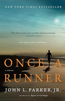 Once a Runner by John L. Parker Jr.
