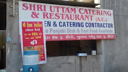 Shree Uttam Catering & Restaurant - Fast food restaurant in Bharuch , India