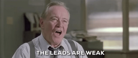 An old man meme whining about the weak leads.
