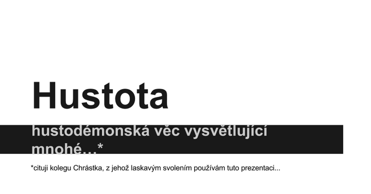 06_Fyzika_6_Hustota - Prezentace Google