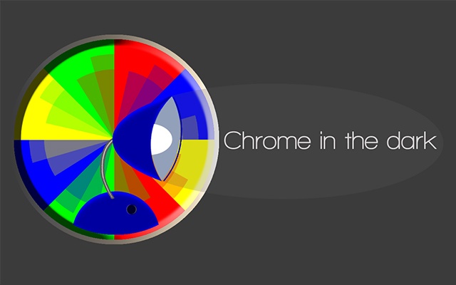 Chrome in the dark chrome extension