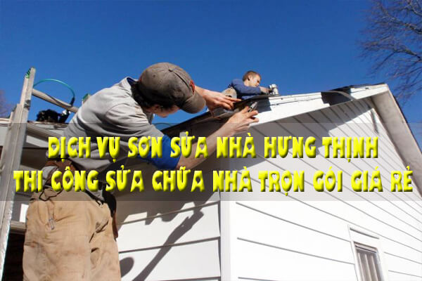 Top 10 công ty chuyên cung cấp dịch vụ sửa chữa nhà uy tín phù hợp với lựa chọn của bạn