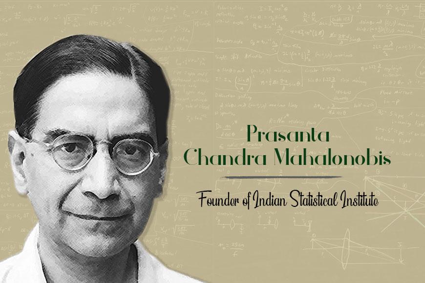 
Indian Prasanta Chandra Mahalanobis who is the scientist and statistician.

