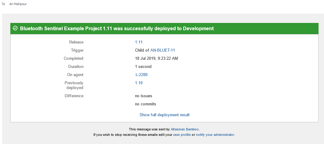  Atlassian Bamboo email notification after successful deployment.
