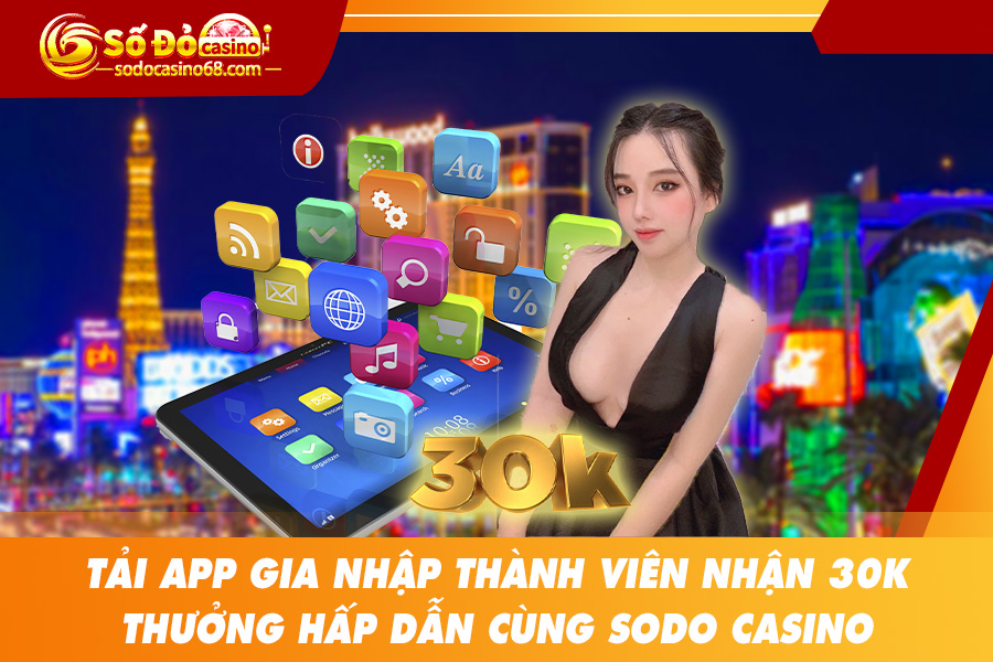 Sodo Casino - App nhà cái chơi casino online uy tín hiện nay