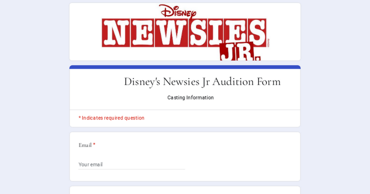 Disney's Newsies Jr Audition Form