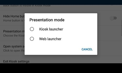 Enable Kiosk or Web launcher by clicking "Presentation mode" in the kiosk settings