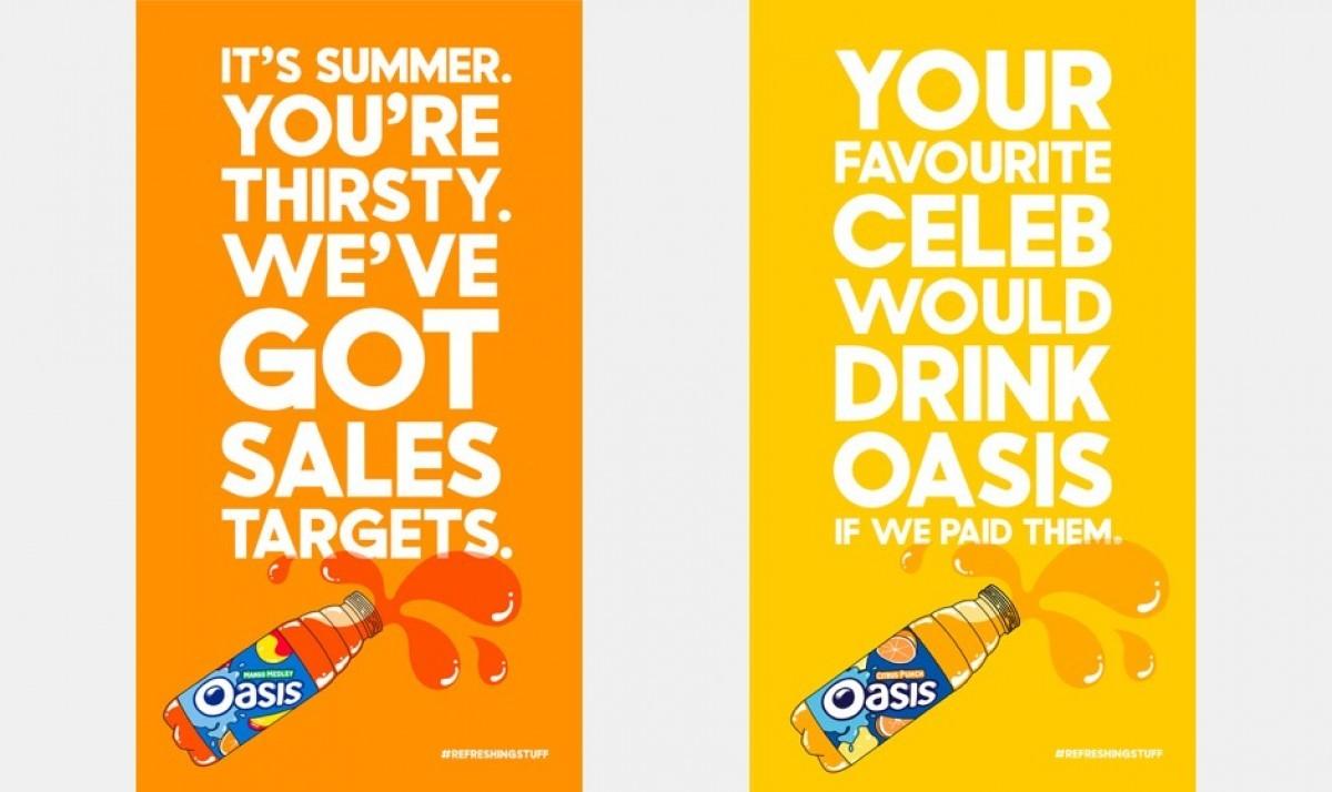Oasis - "It's summer. You're thirsty. We've got sales targets"