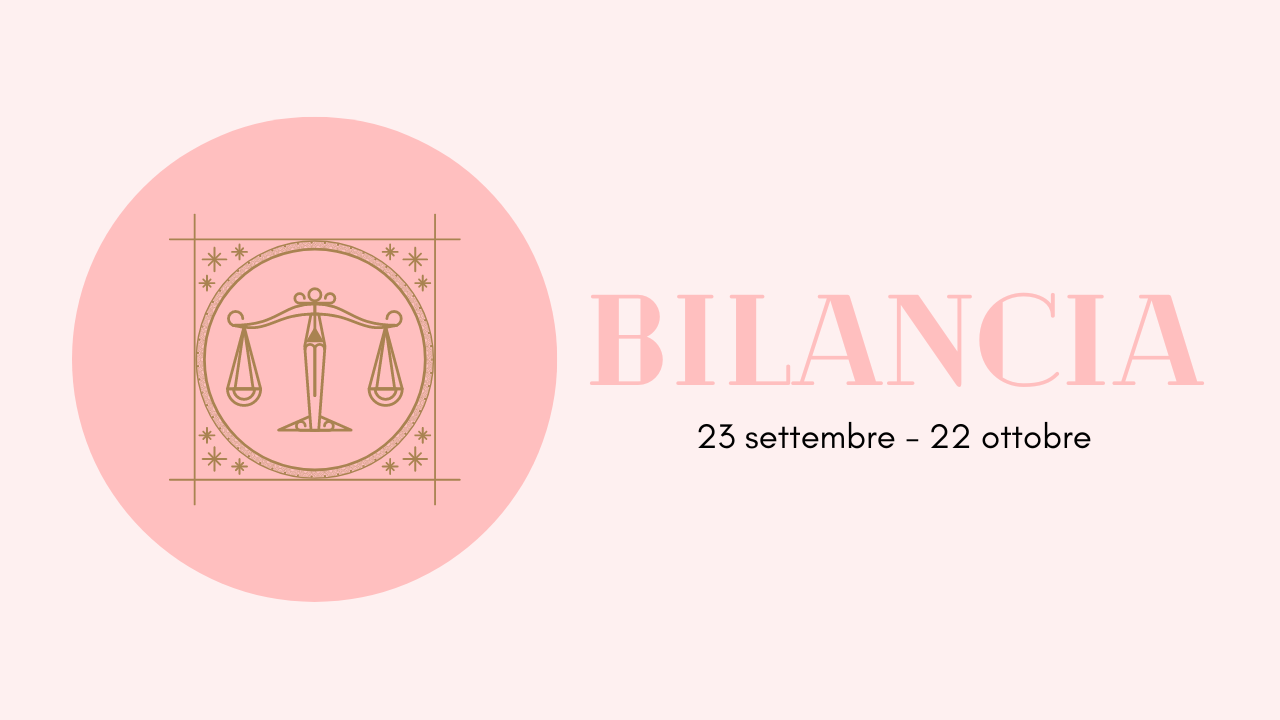 Segno zodiacale del Bilancia : mesi e date | Nerina Bijoux
