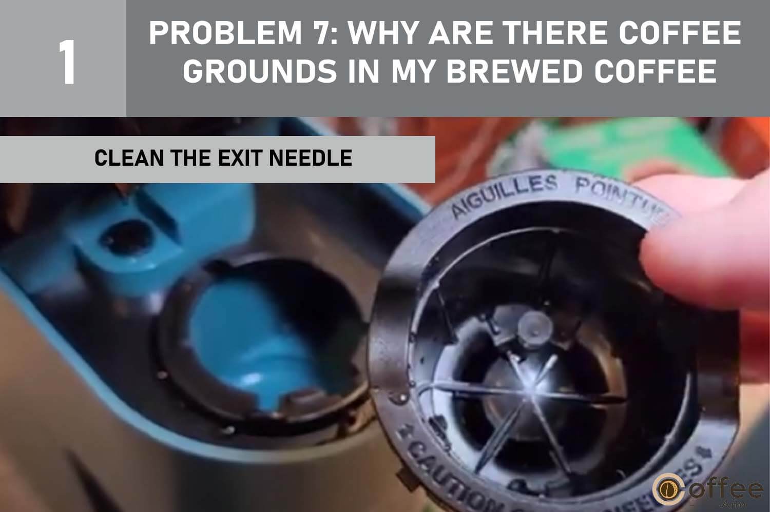 This image provides guidance on "Cleaning the Exit Needle" for addressing Problem 7: "Why Are There Coffee Grounds in My Brewed Coffee?" in our article titled "Keurig K-Mini Plus Problems."      