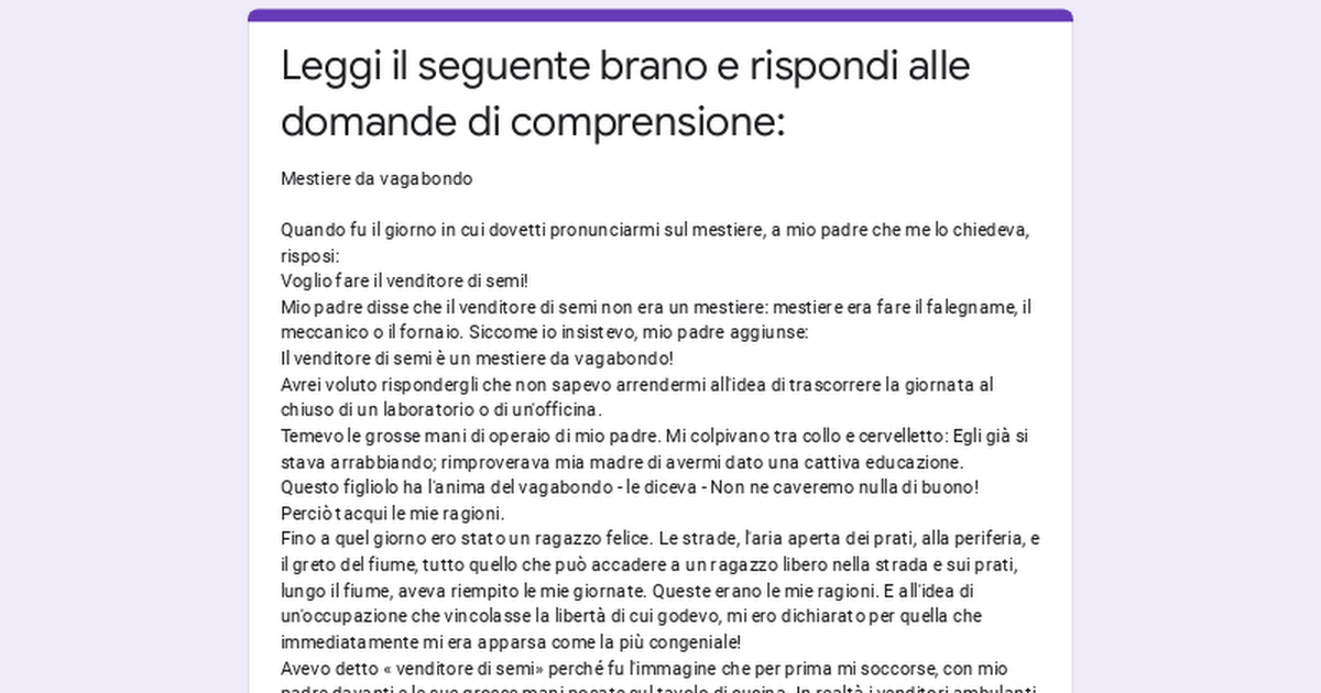 Comprensione Del Testo Con Domande A Risposta Multipla Leggi il seguente brano e rispondi alle domande di comprensione: