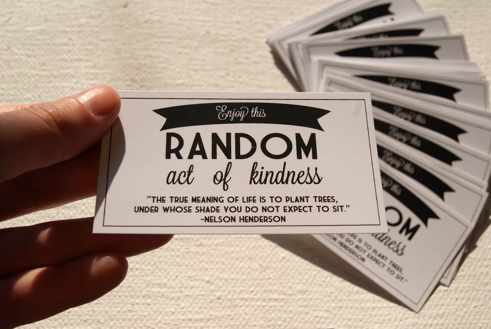 6361024678589391651467476988_enjoy-this-random-act-of-kindness-kindness-quote.jpg