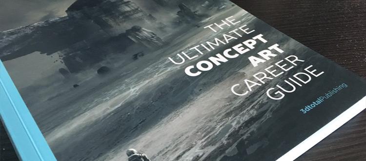 Book Review: The Ultimate Concept Art Career Guide