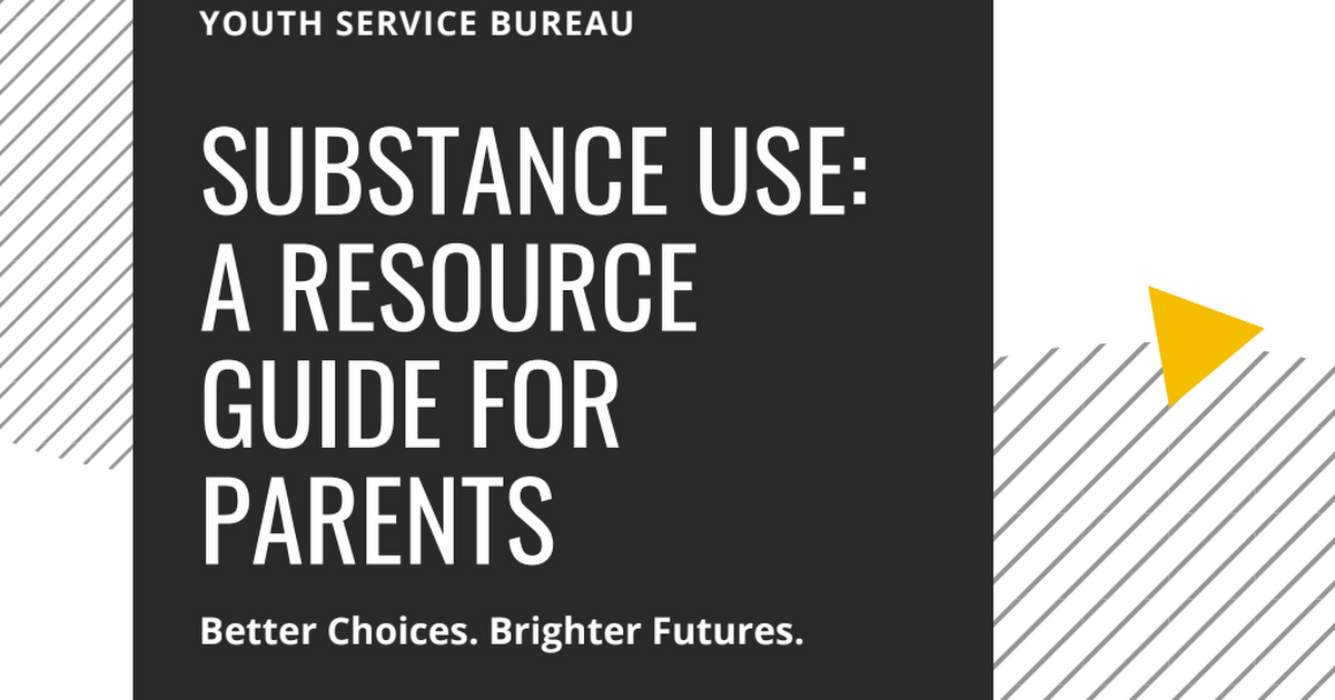 Substance Use_ A resource guide for parents.pdf