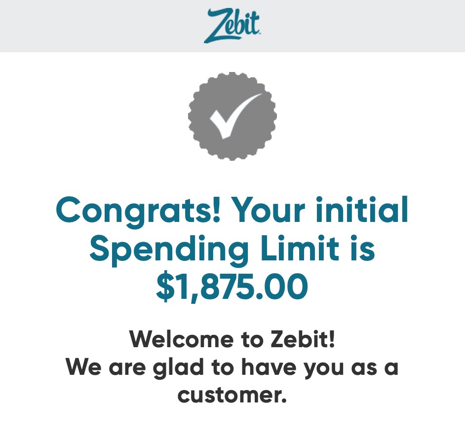 zebit - congrats on  initial spending limit