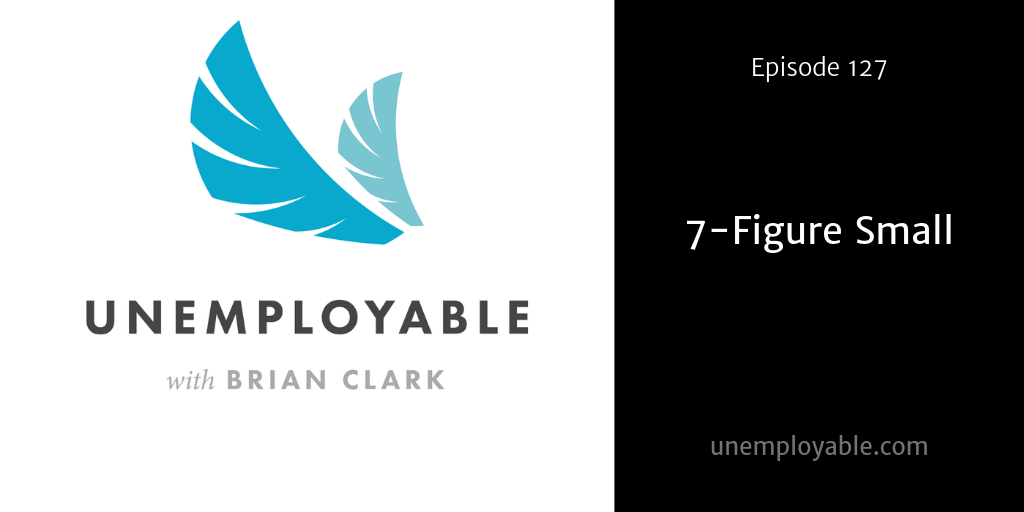 Unemployable with Brian Clark

Best podcasts for entrepreneurs