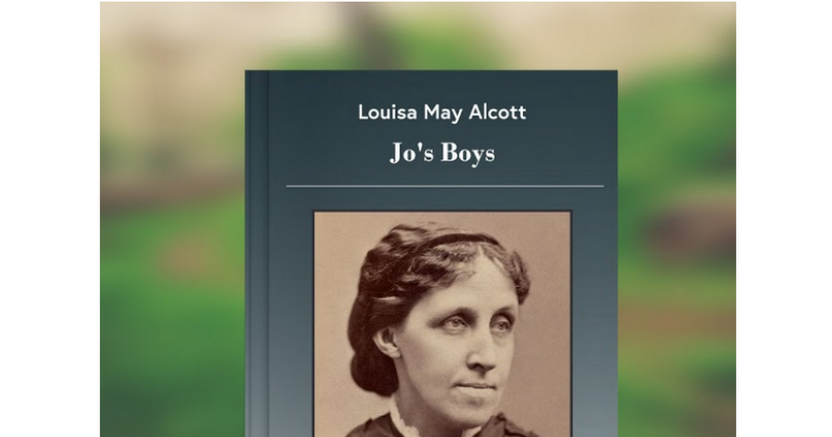 Jo's Boys by Louisa May Alcott (REVIEW)