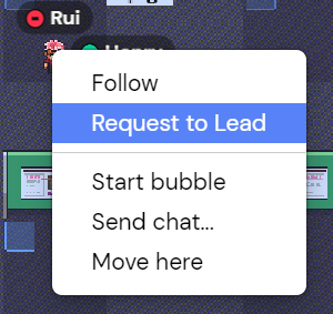 Image of a dropdown menu upon right-clicking on a person’s sprite. In the dropdown menu, you have options to follow them, request for them to lead you, or send a private chat. 