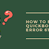 How To Resolve QuickBooks Error 6189