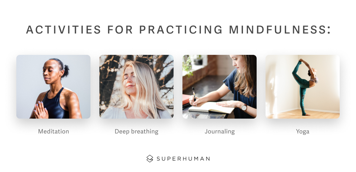Activities for practicing mindfulness including meditation, deep breathing, journaling, and yoga