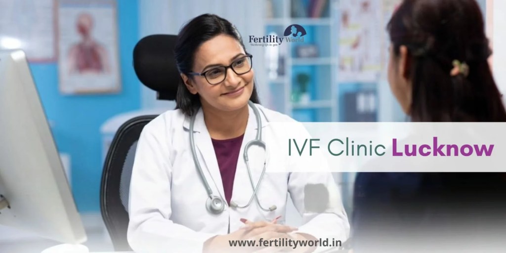 IVF Centre in Lucknow