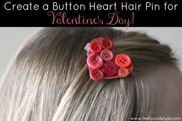 button hair pin, cute DIY Valentine’s Day Decorations