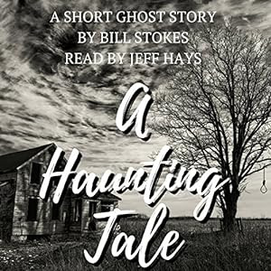 A Haunting Tale Audiobook