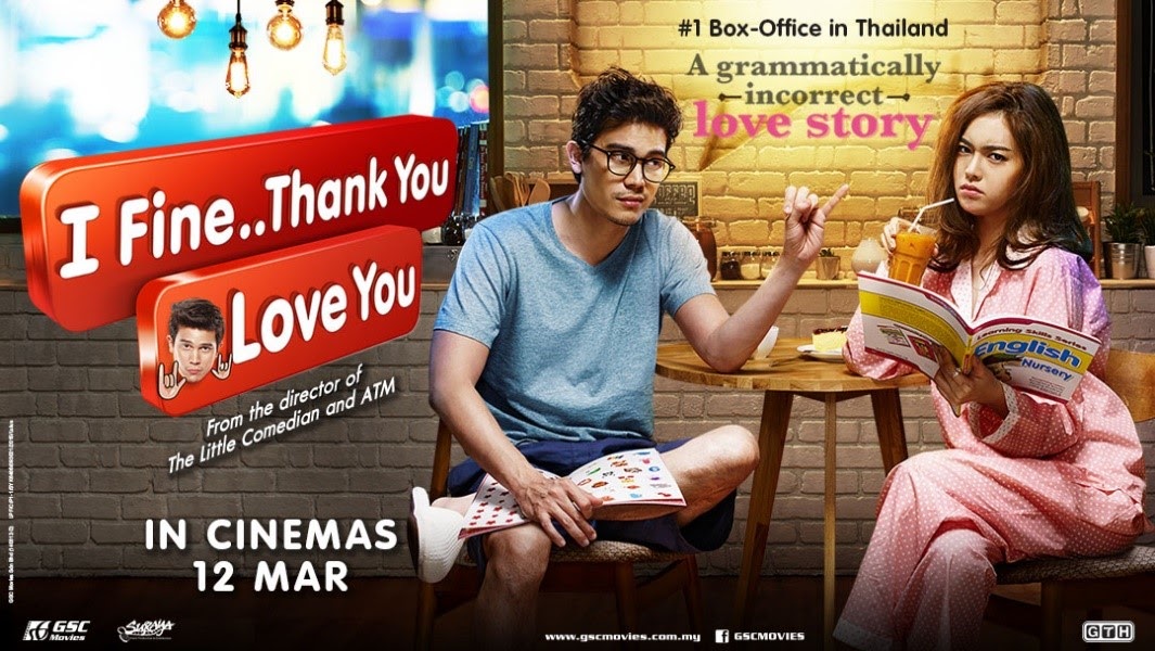 movie review, i fine thank you..love you movie review, review filem thail.....