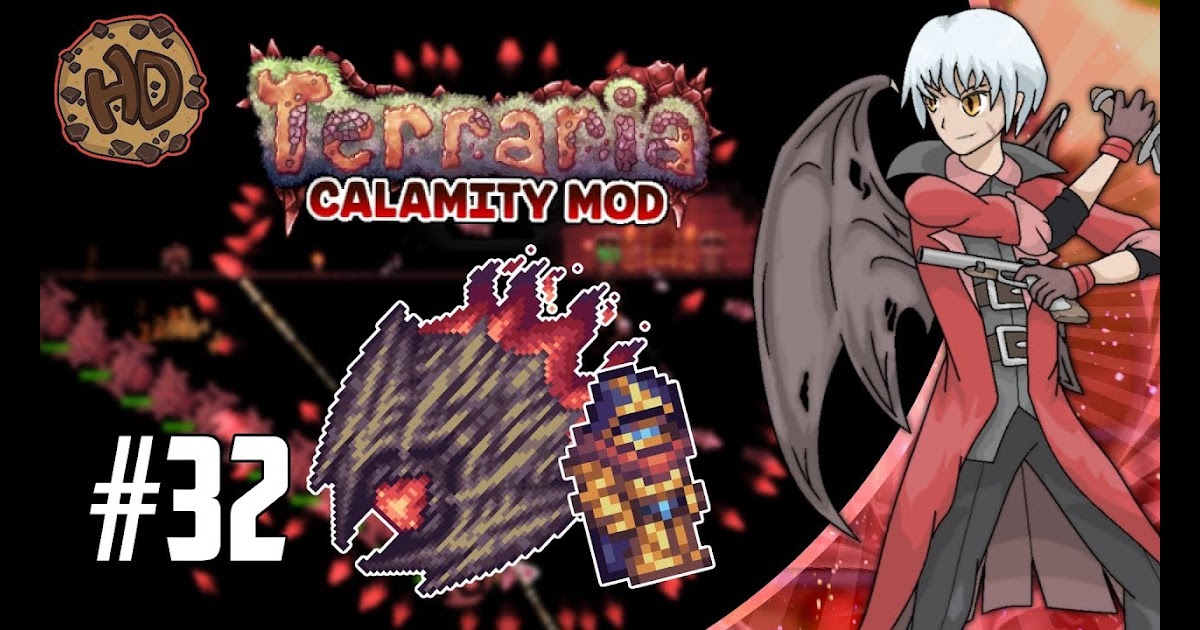 will include tip 24: terraria journey's end SUPREME CALAMITAS & AURIC TESLA  ARMOR! | Terraria Calamity Let's Play | 1.3.5 Death Mode #32