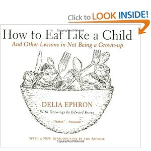 How To Eat Like A Child Familyscopes