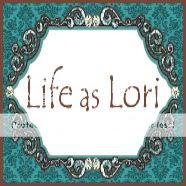 Life as Lori