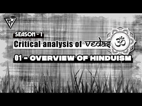 Overview of Hinduism | Vedas, Upanishads, Purana, Ithihasa