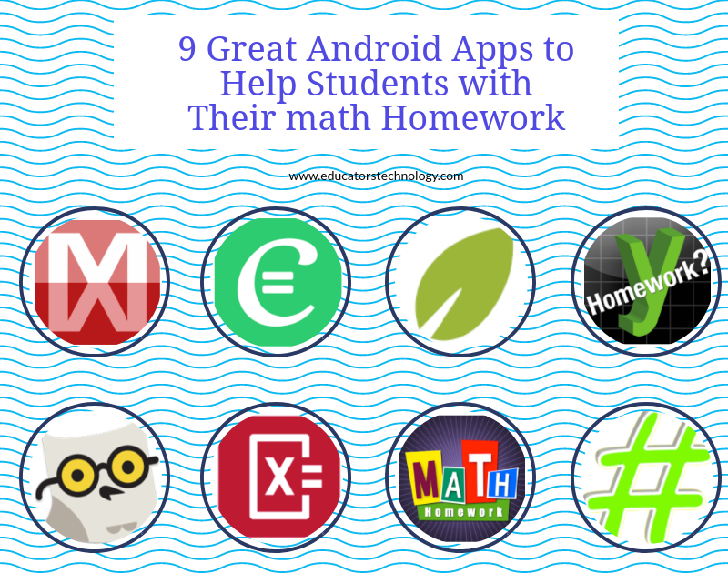 7 Great Android Apps to Help Students with Their math Homework | Educational Technology and Mobile Learning