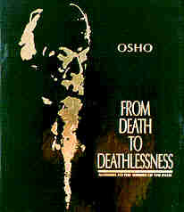 from death to deathlessness