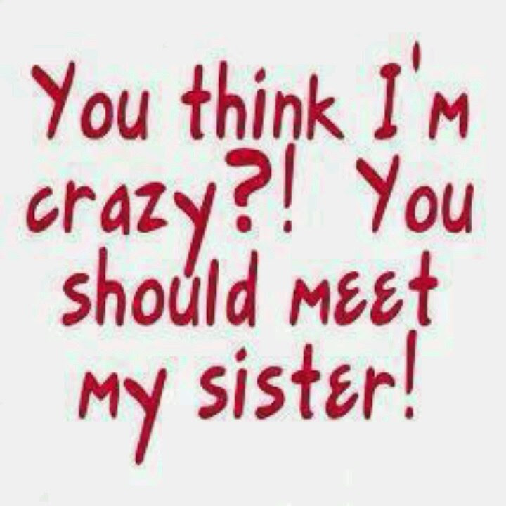 I Hate My Sister Quotes. QuotesGram I Hate My Sister Quotes. QuotesGram