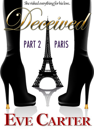 Deceived - Part 2 Paris