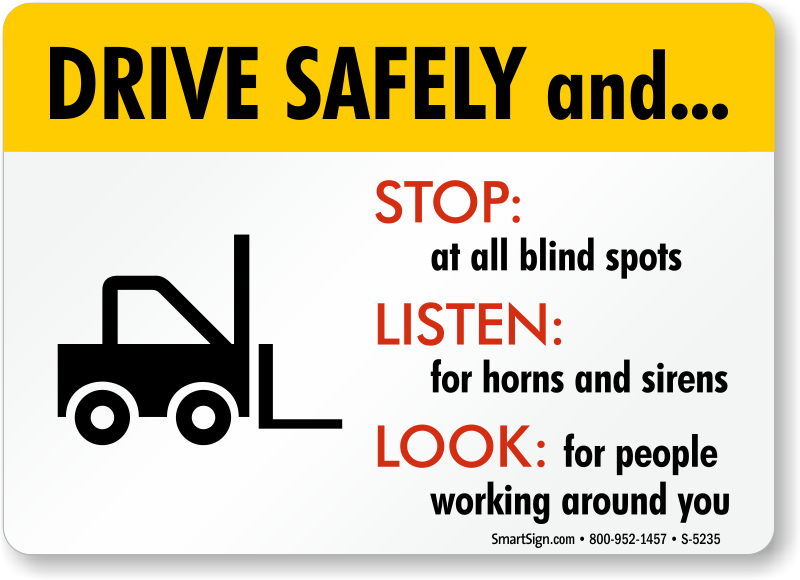 drive safely forklift safety sign s 5235