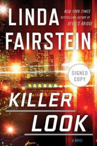 Killer Look by Linda Fairstein Killer Look by Linda Fairstein