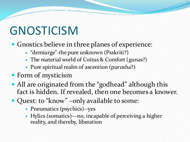 Risultati immagini per hylics pneumatics gnosticism