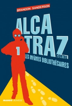 Couverture Alcatraz, tome 1 : Alcatraz contre les infâmes bibliothécaires