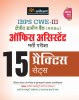 15 Practice Sets IBPS CWE (RRBs) Office Assistant Bharti Pariksha : 15 Practice Sets (Hindi) 3rd  Edition